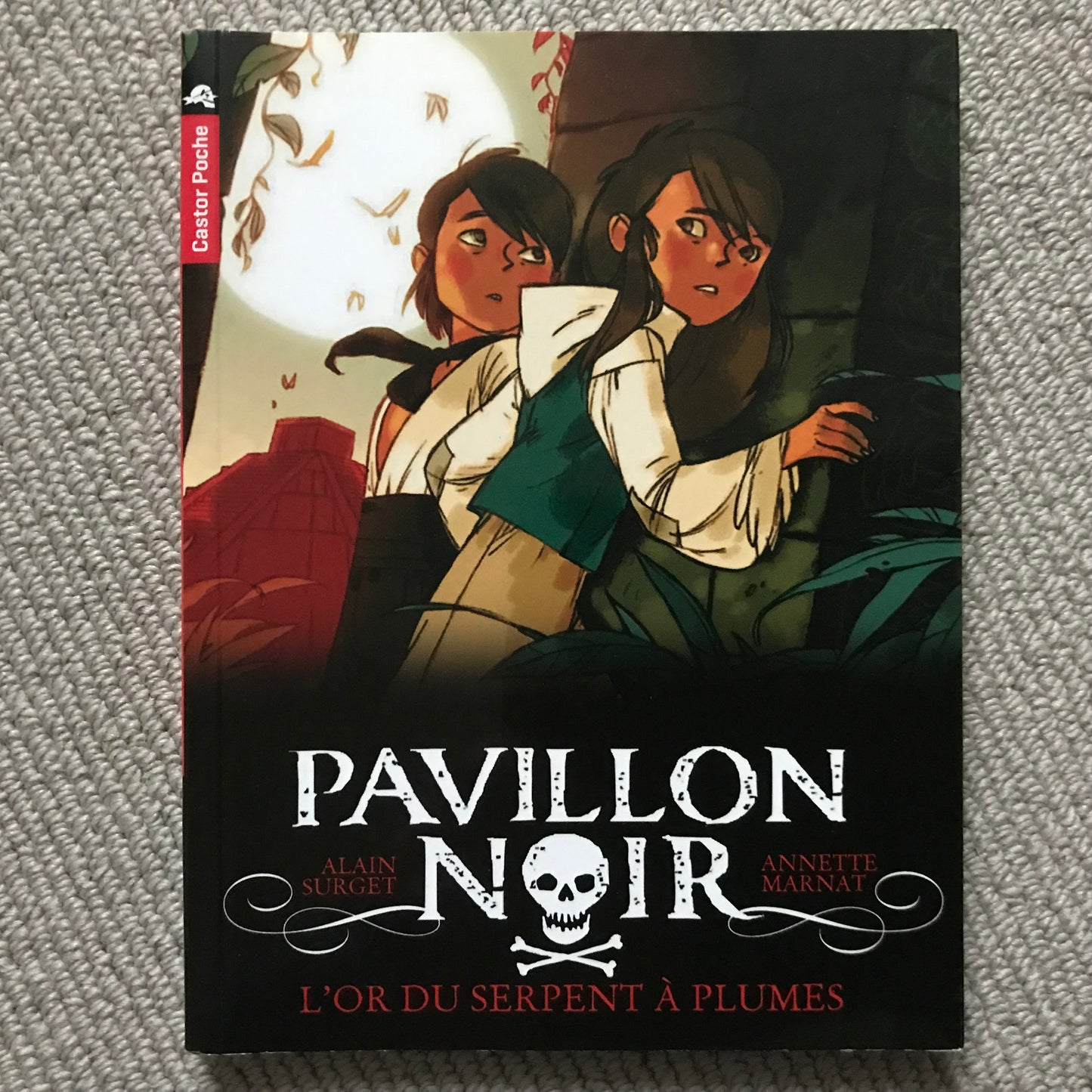Pavillon Noir, L’or du serpent à plumes - A. Surget & A. Marnat