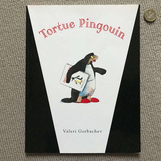 Tortue Pingouin - V. Gorbachev