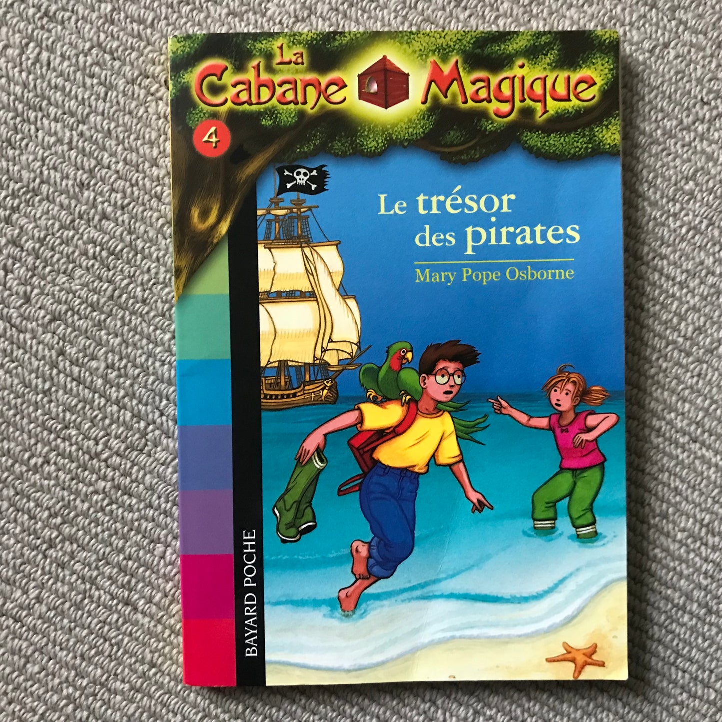 La cabane magique 04: Le trésor des pirates - Mary Pope Osborne