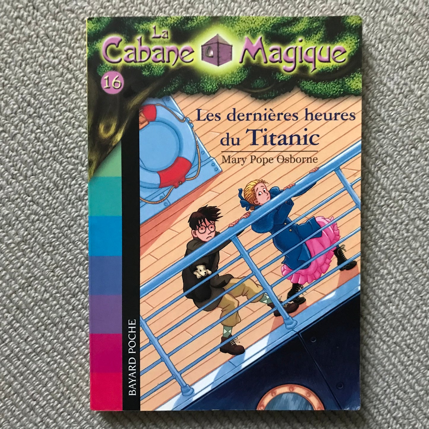 La cabane magique 16: Les dernières heures du Titanic - Mary Pope Osborne