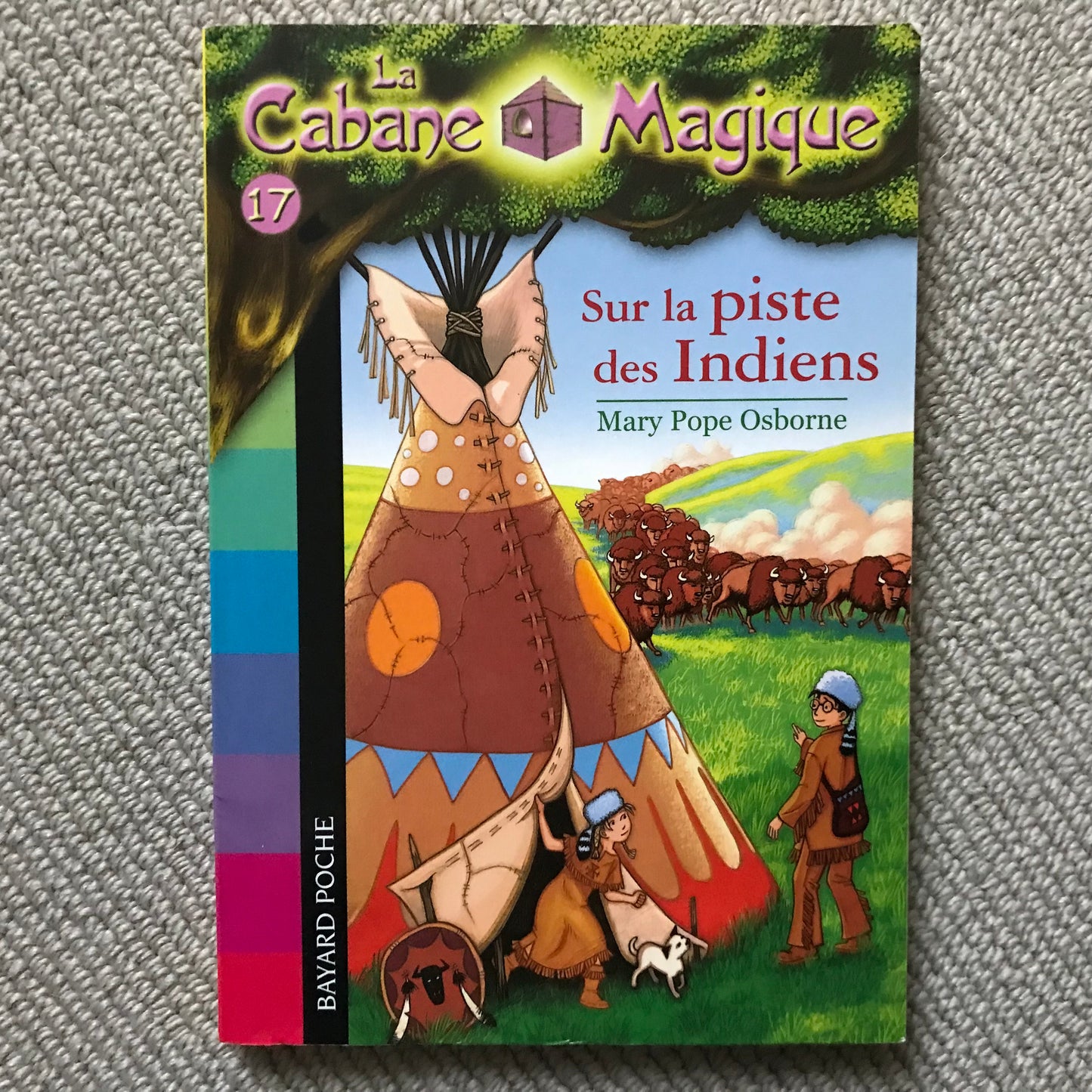 La cabane magique 17: Sur la piste des Indiens - Mary Pope Osborne