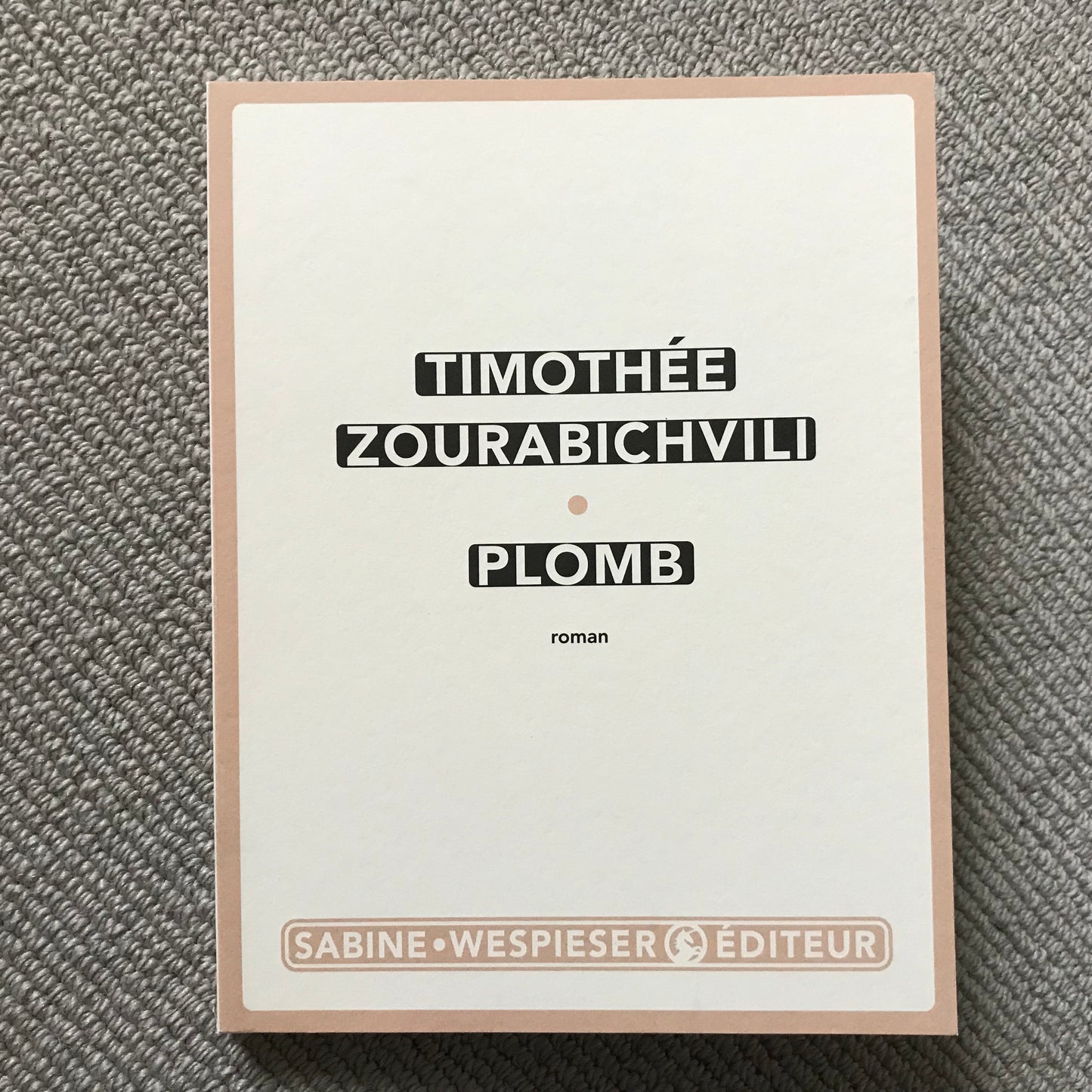 Zourabichvili, Timothée - Plomb