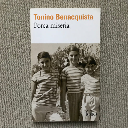 Benacquista, Tonino - Porca miseria