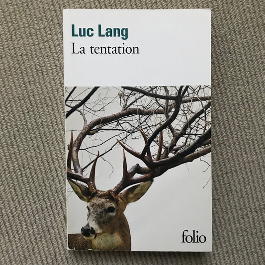 Lang, Luc - La tentation