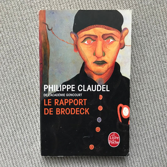 Claudel, Philippe - Le rapport de Brodeck