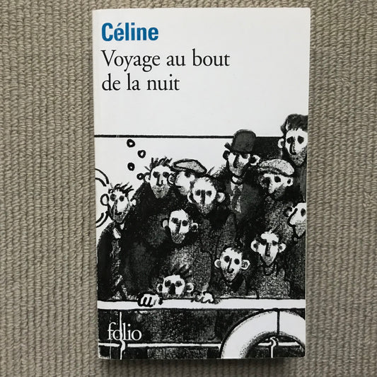 Céline, Louis Ferdinand - Voyage au bout de la nuit