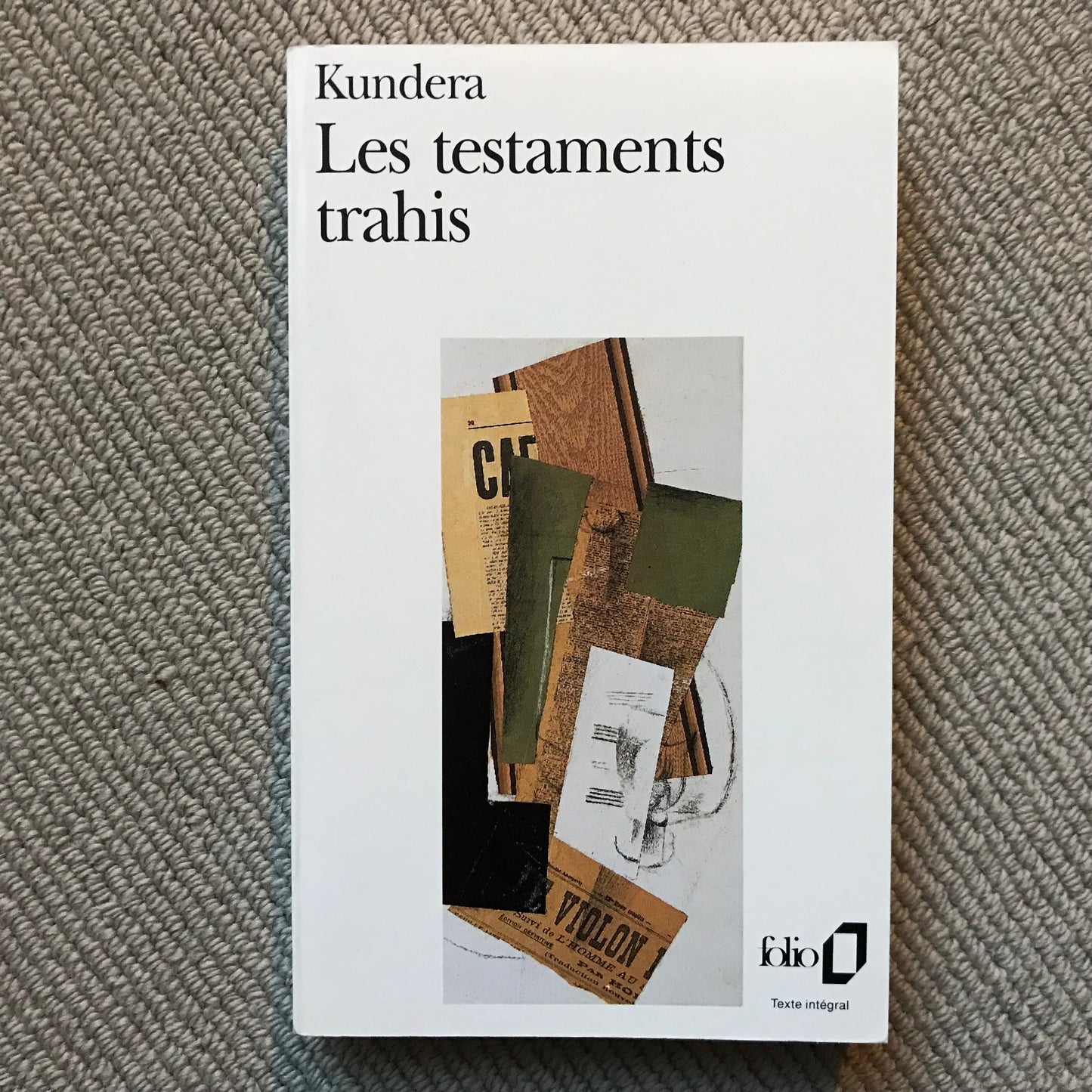 Kundera, Milan - Les testaments trahis