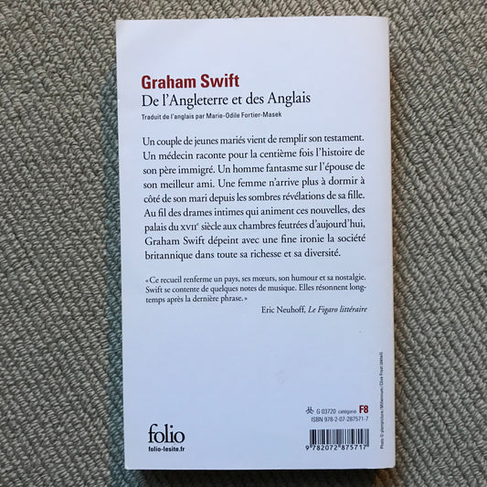 Swift, Graham - De l’Angleterre et des Anglais