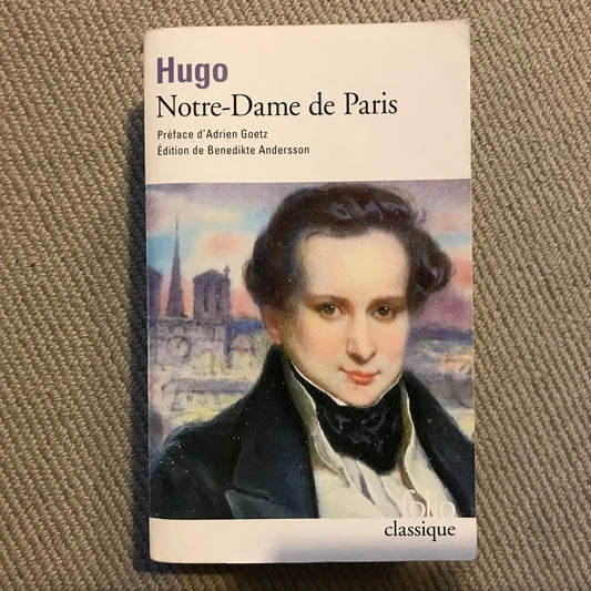 Hugo, Victor - Notre-Dame de Paris