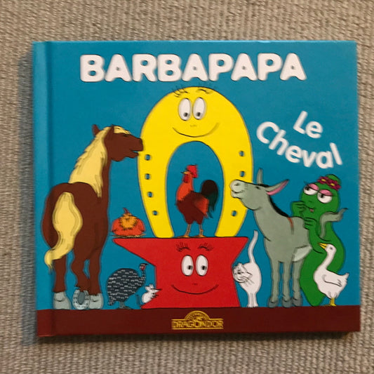 Barbapapa, le cheval - A. Tison & T. Taylor