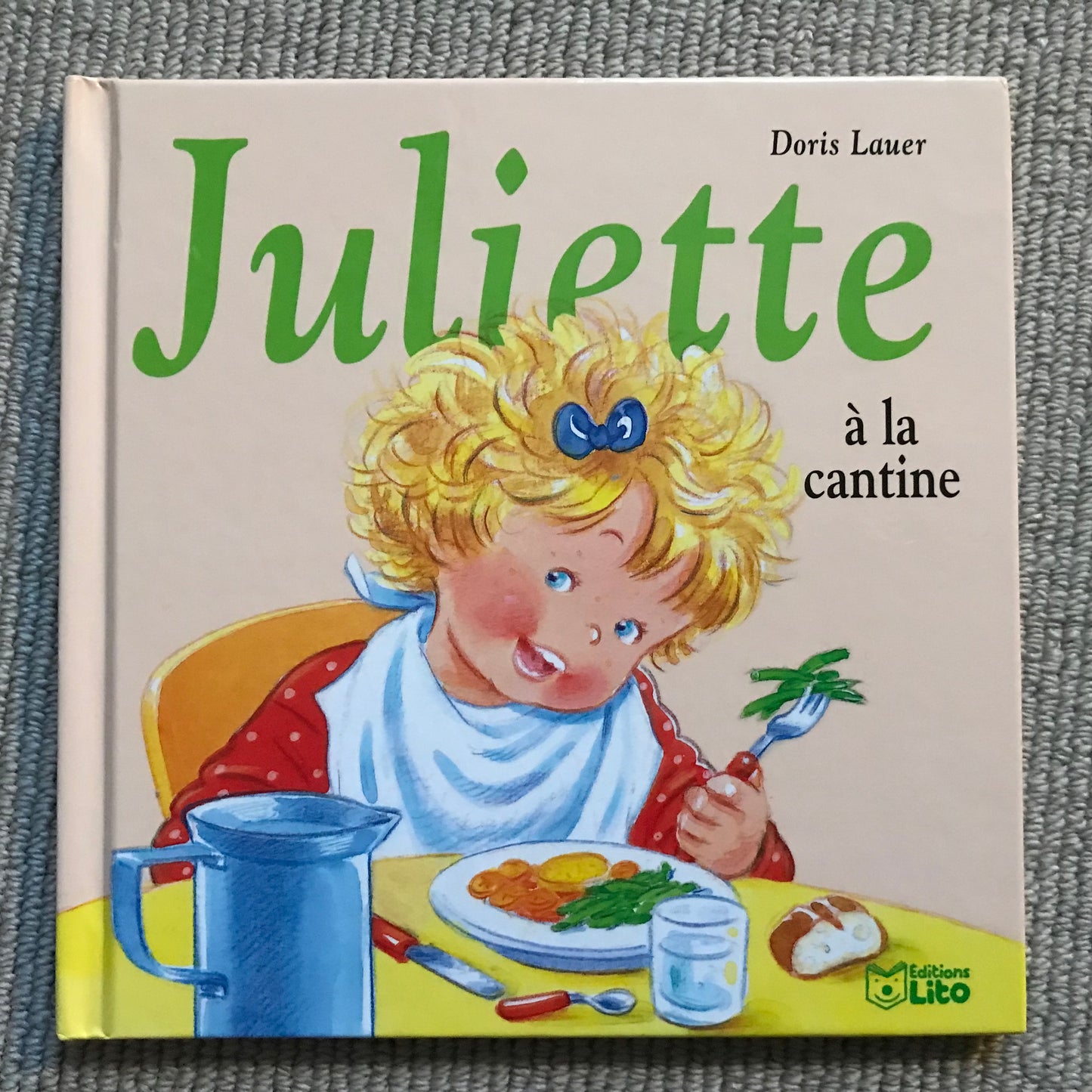 Juliette à la cantine - Doris Lauer