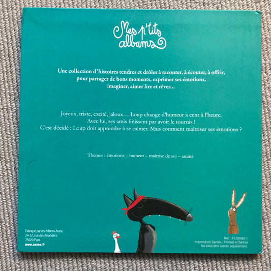 Le loup qui apprivoisait ses émotions - Lallemand, O. & Thuillier, E.