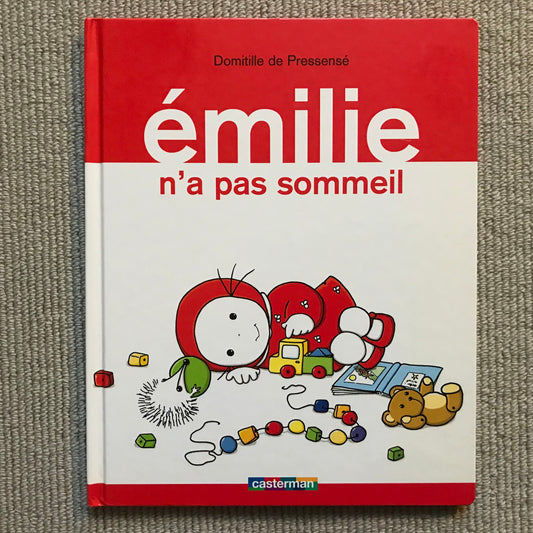 Emilie n’a pas sommeil - D. De Pressensé