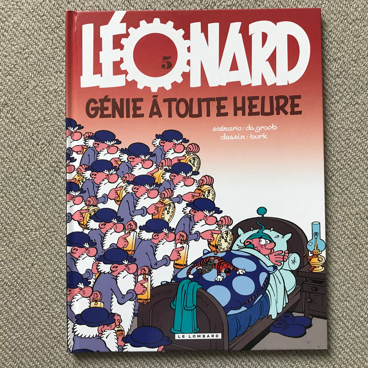 Léonard T.05 - Léonard génie à toute heure - Turk & de Groot