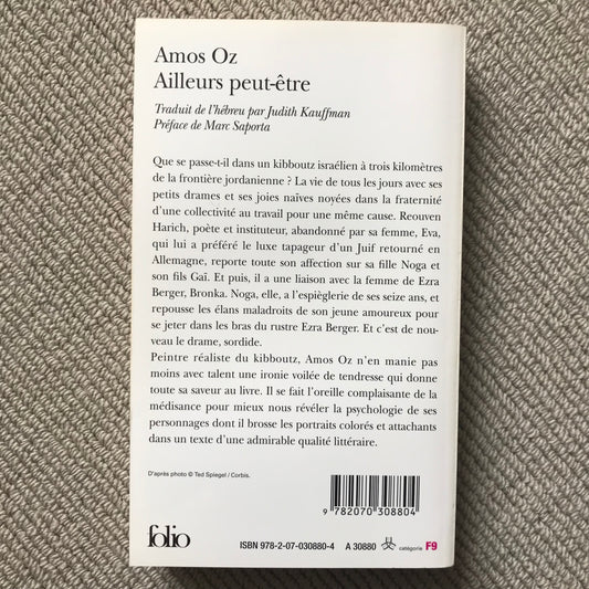 Oz, Amos - Ailleurs peut-être