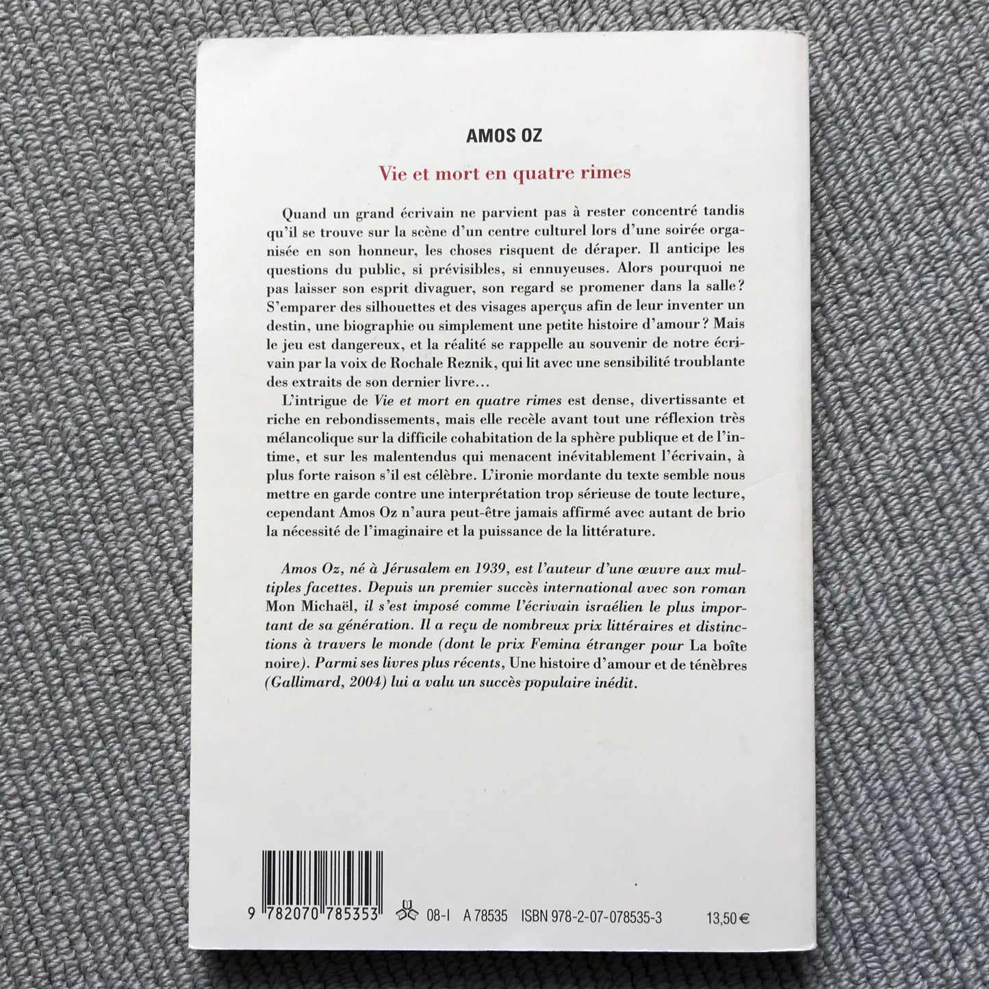 Oz, Amos - Vie et mort en quatre rimes