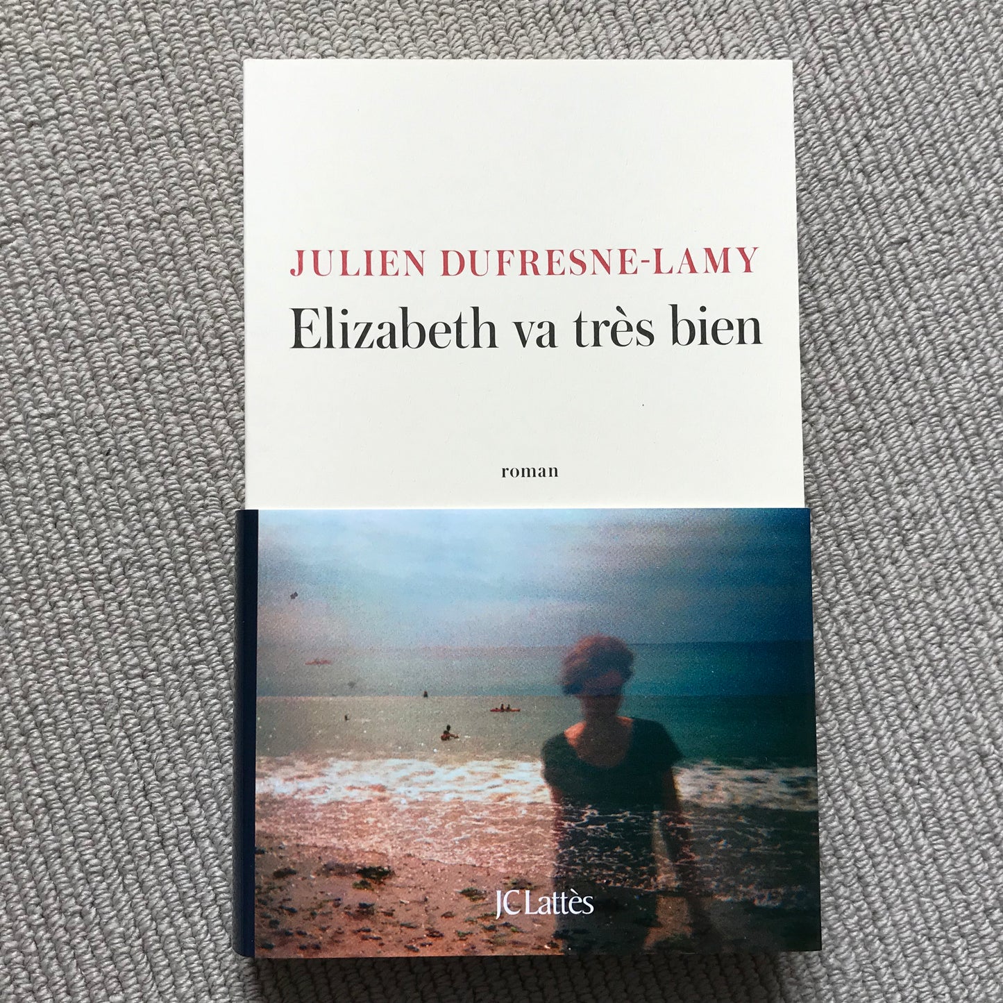 Dufresne-Lamy, Julien - Elizabeth va très bien