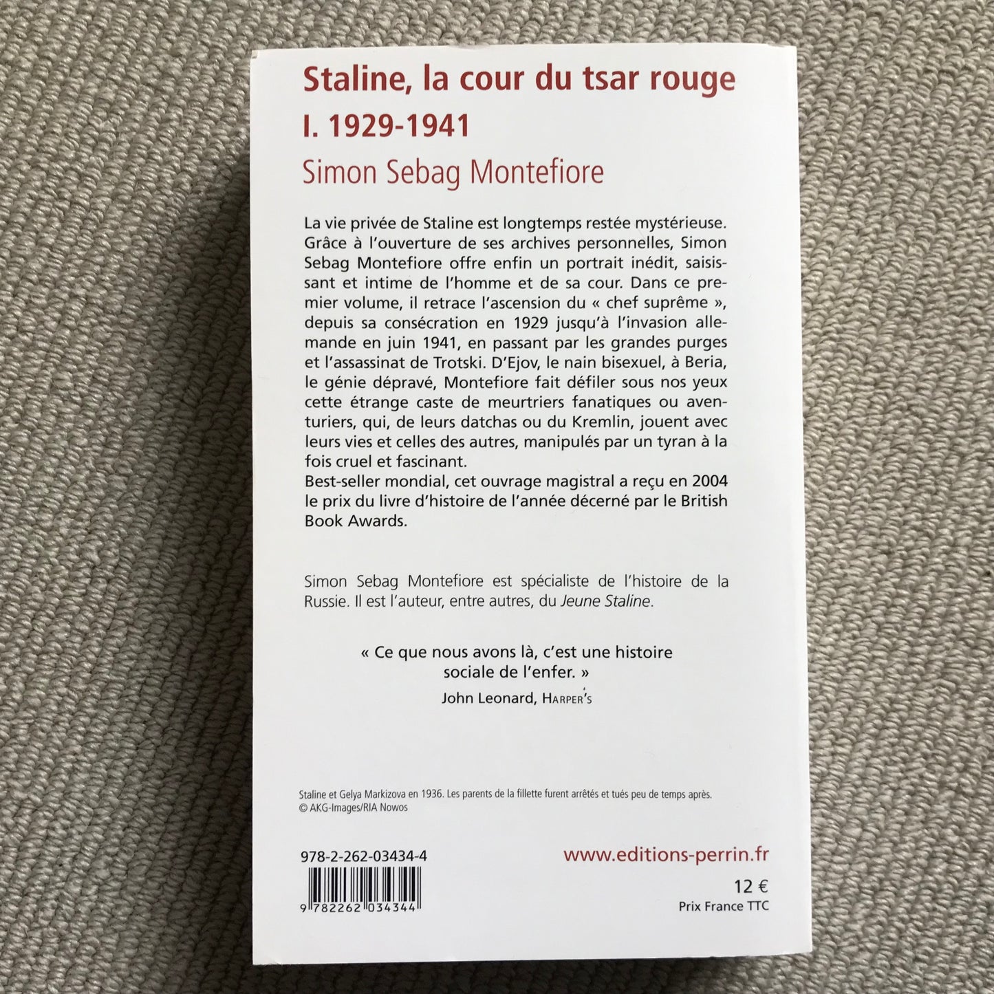 Staline, la cour du tsar rouge, vol. I: 1929-1941 - Simon Sebag Montefibre