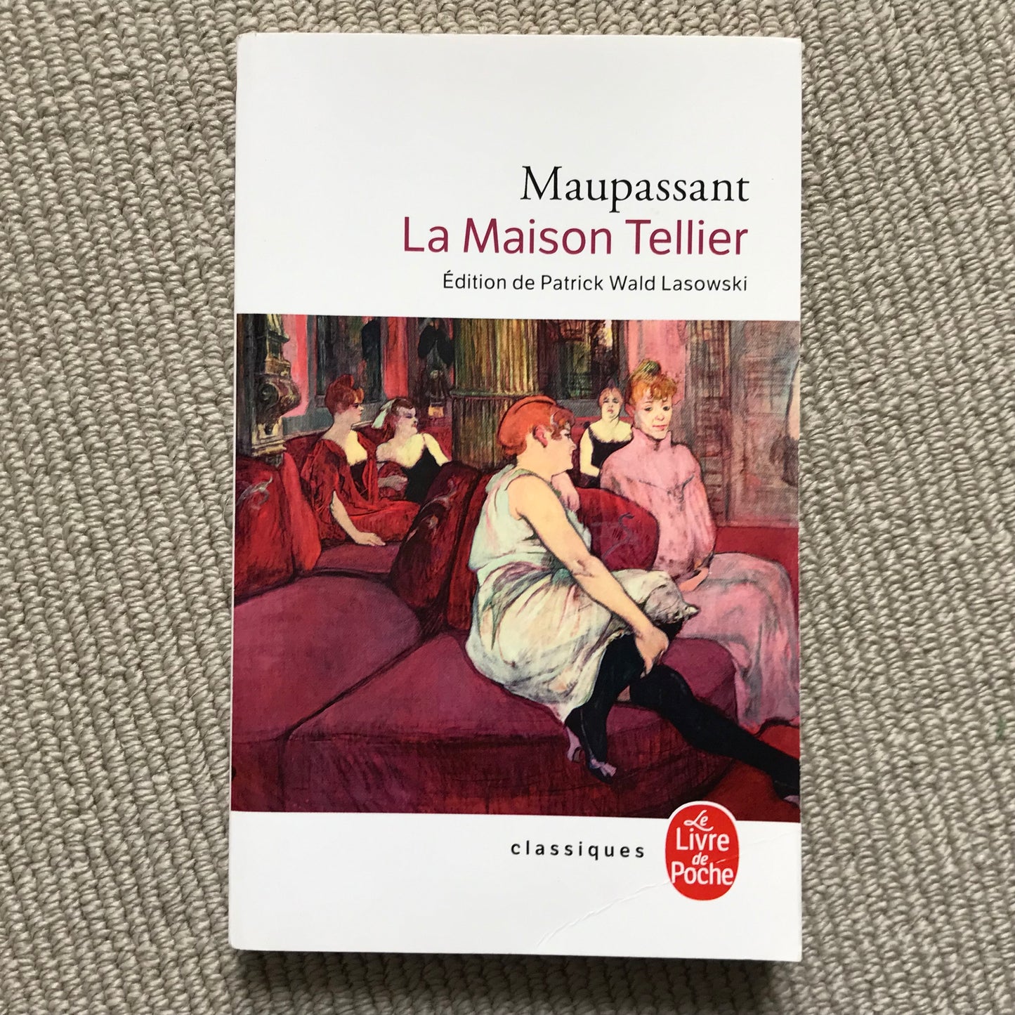 Maupassant de, Guy - La maison Tellier et autres nouvelles