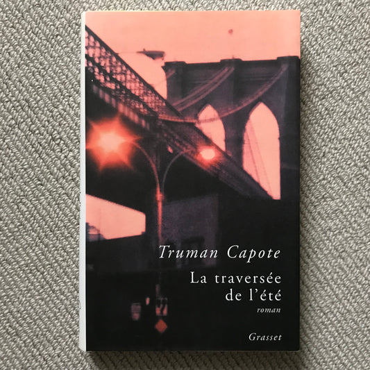 Capote, Truman - La traversée de l’été