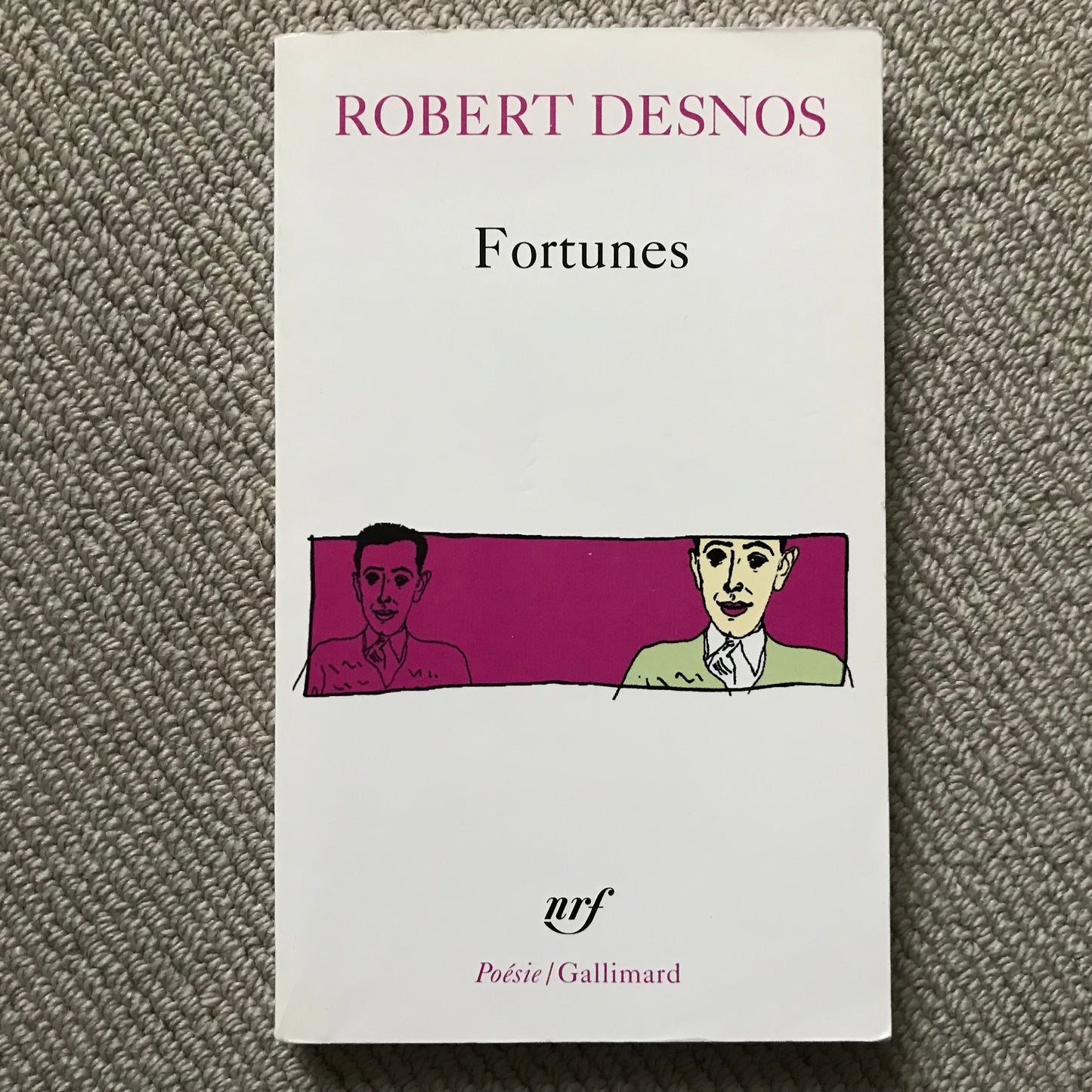 Desnos, Robert - Fortunes