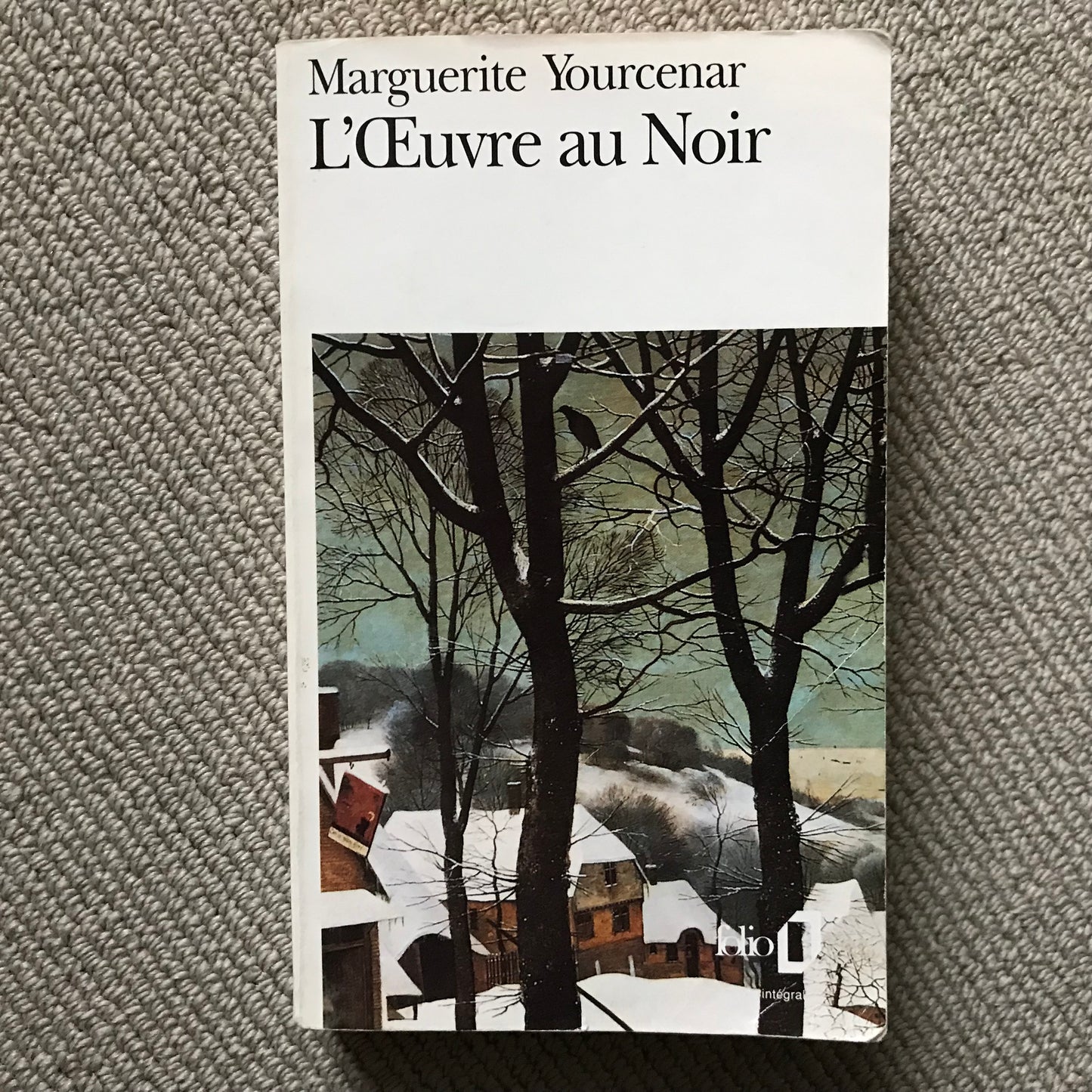Yourcenar, Marguerite - L’œuvre au noir