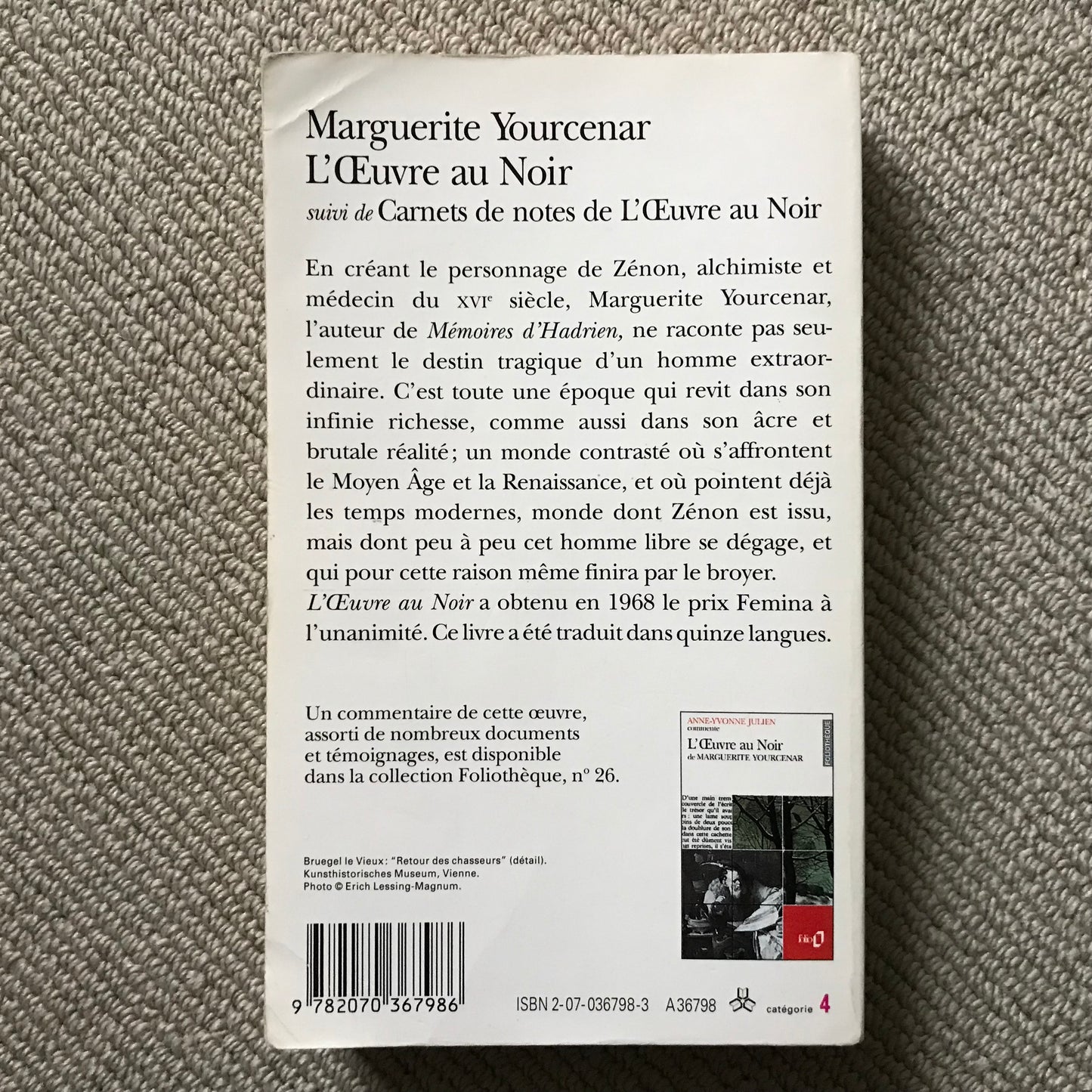 Yourcenar, Marguerite - L’œuvre au noir