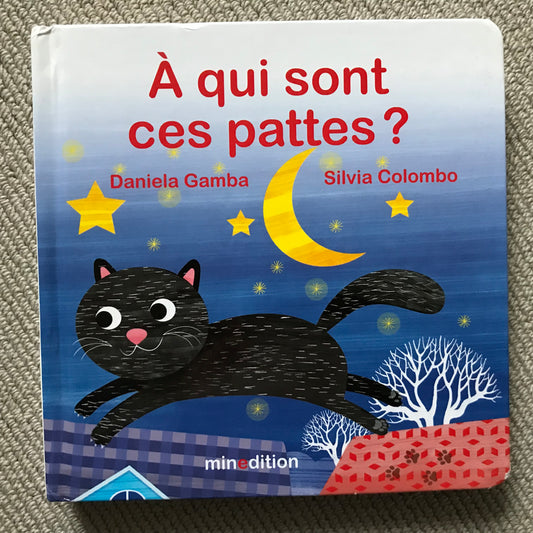 A qui sont ces pattes ? - D. Gamba & S. Colombo