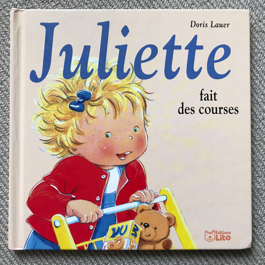 Juliette fait des courses - Doris Lauer