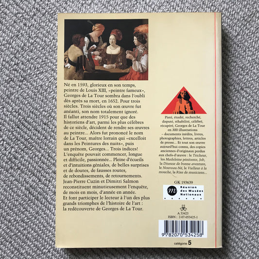 Georges de La tour, histoire d’une redécouverte - Cuzin, J.-.P & Salmon, D.