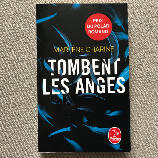 Charine, Marlène - Tombent les anges
