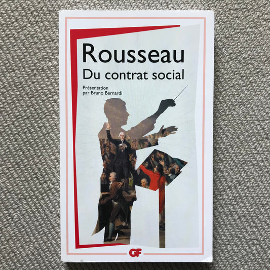 Rousseau, Jean-Jacques - Du contrat social