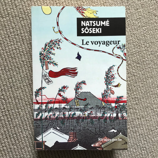 Sôséki, Natsumé - Le voyageur