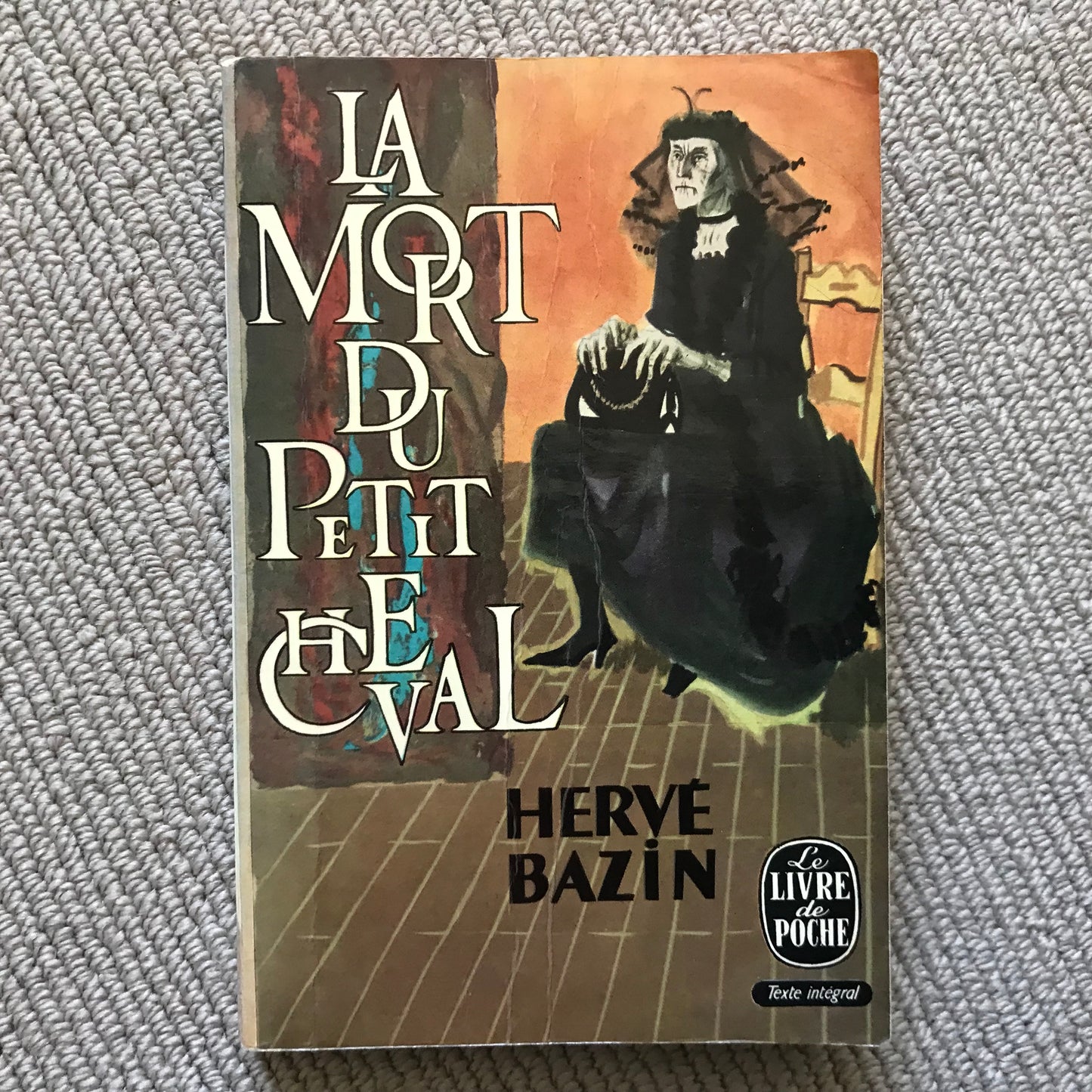 Bazin, Hervé - La mort du petit cheval