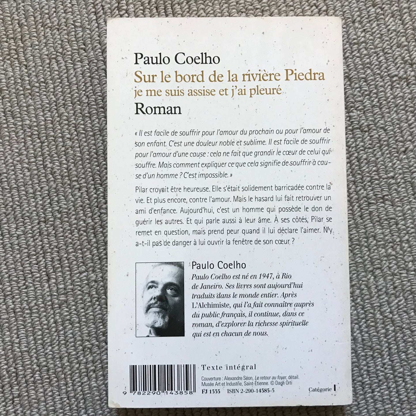 Coelho, Paulo - Sur le bord de la rivière Piedra je me suis assise et j’ai pleuré