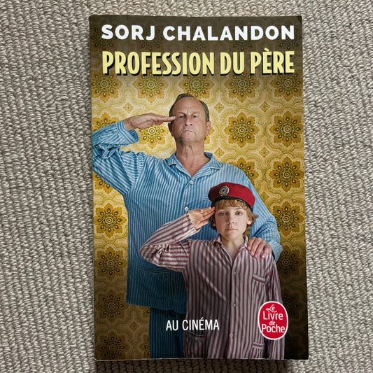 Chalandon, Sorj - Profession du père