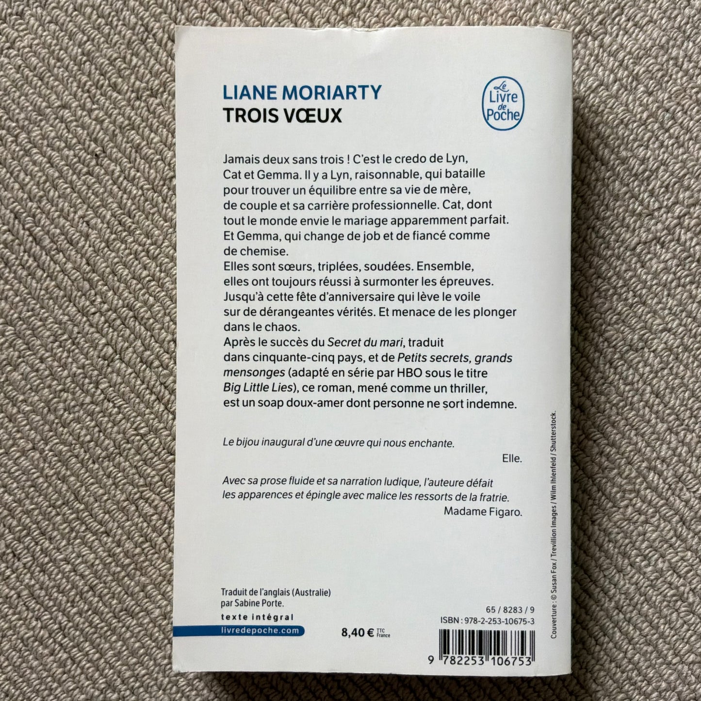 Moriarty, Liane - Trois vœux
