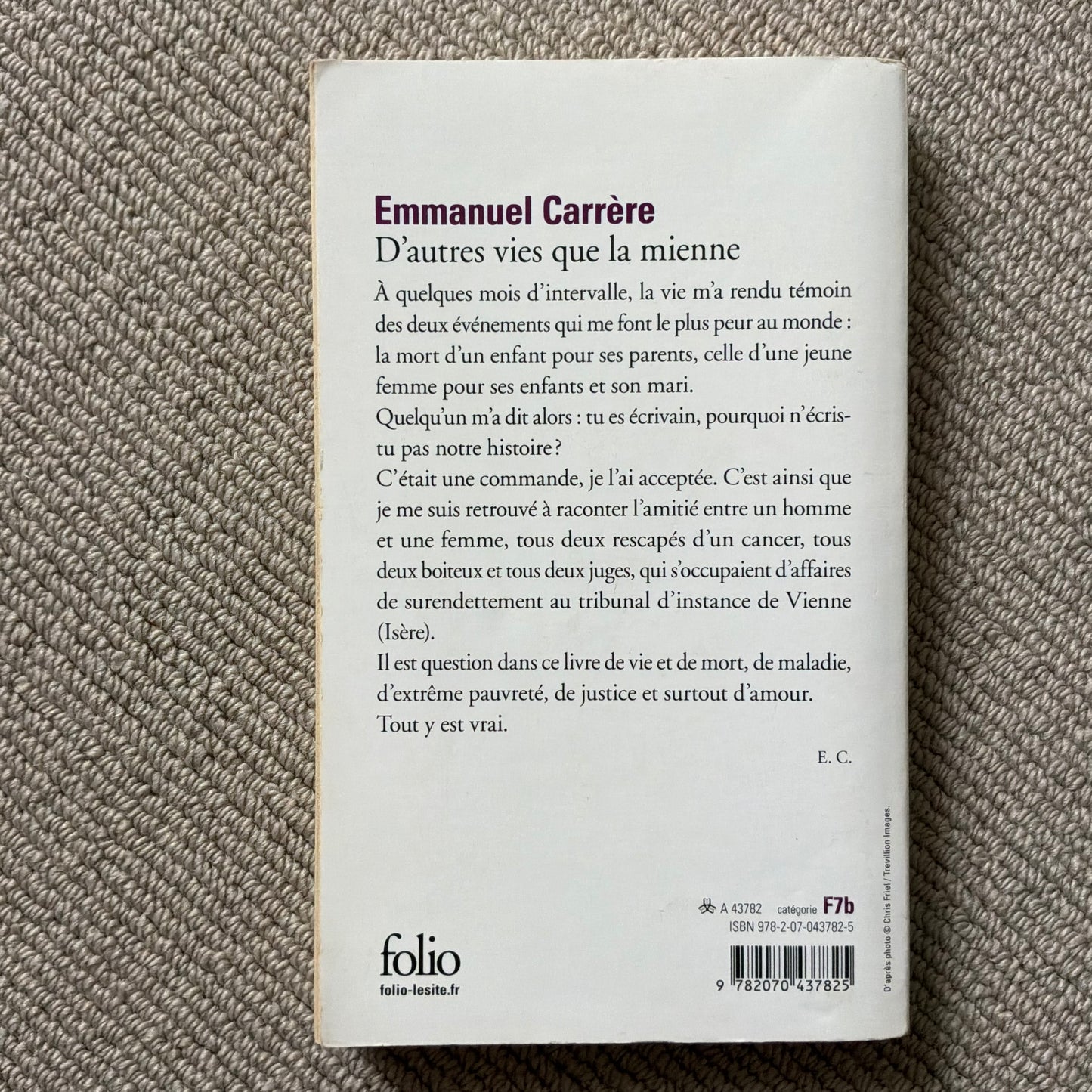 Carrère, Emmanuel - D’autres vies que la mienne