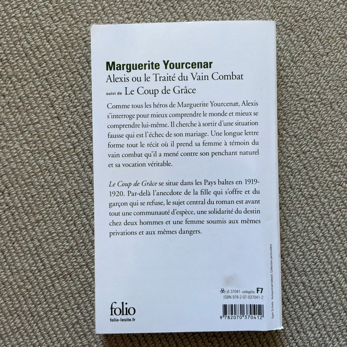 Yourcenar, Marguerite - Alexis suivi de Le coup de Grâce