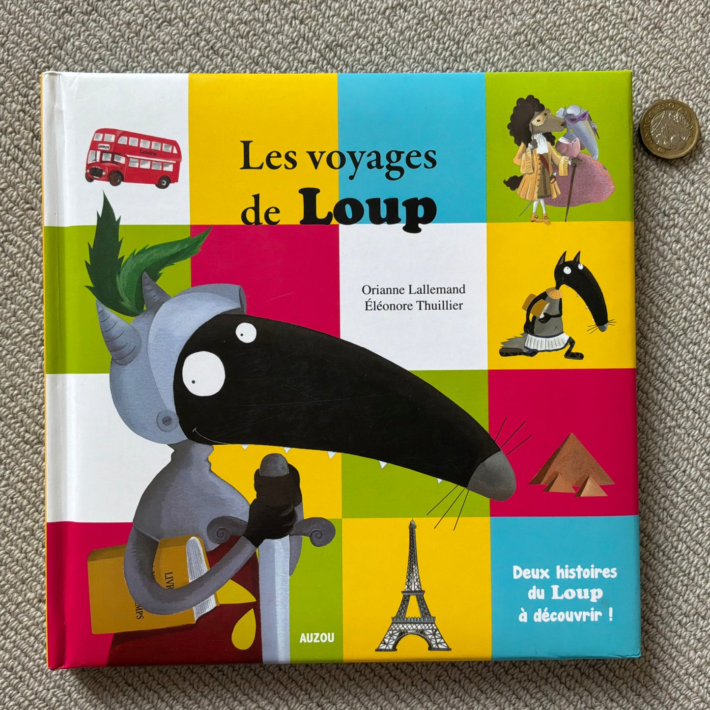 Les voyages de Loup (2 histoires) - O. Lallemand & E. Thuillier