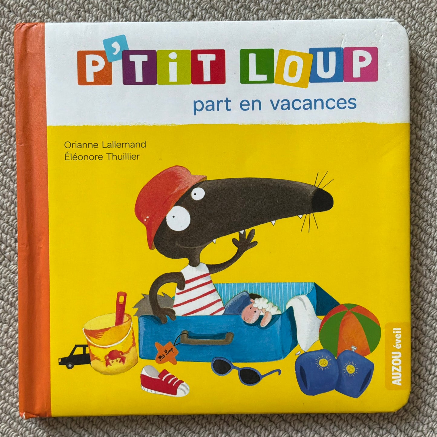 P’tit Loup part en vacances - Lallemand, O. & Thuillier, E.