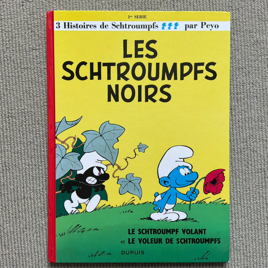 Les Schtroumpfs T.01 - Les schtroumpfs noirs - Peyo