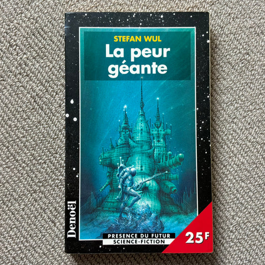 Wul, Stefan - La peur géante