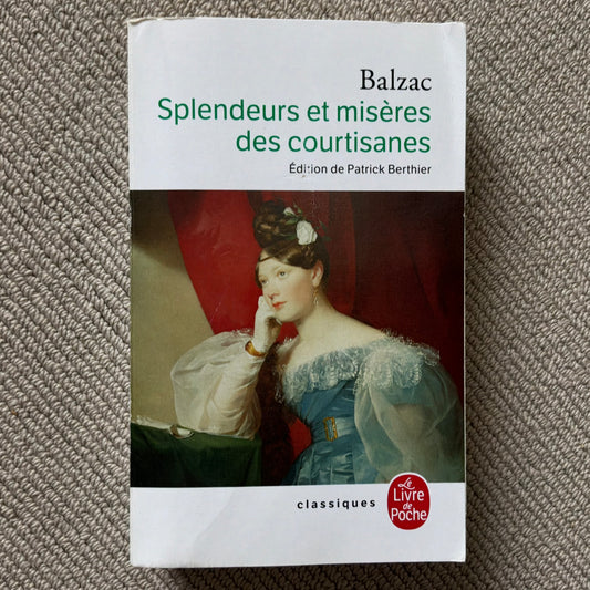 Balzac de, Honoré - Splendeurs et misères des courtisanes