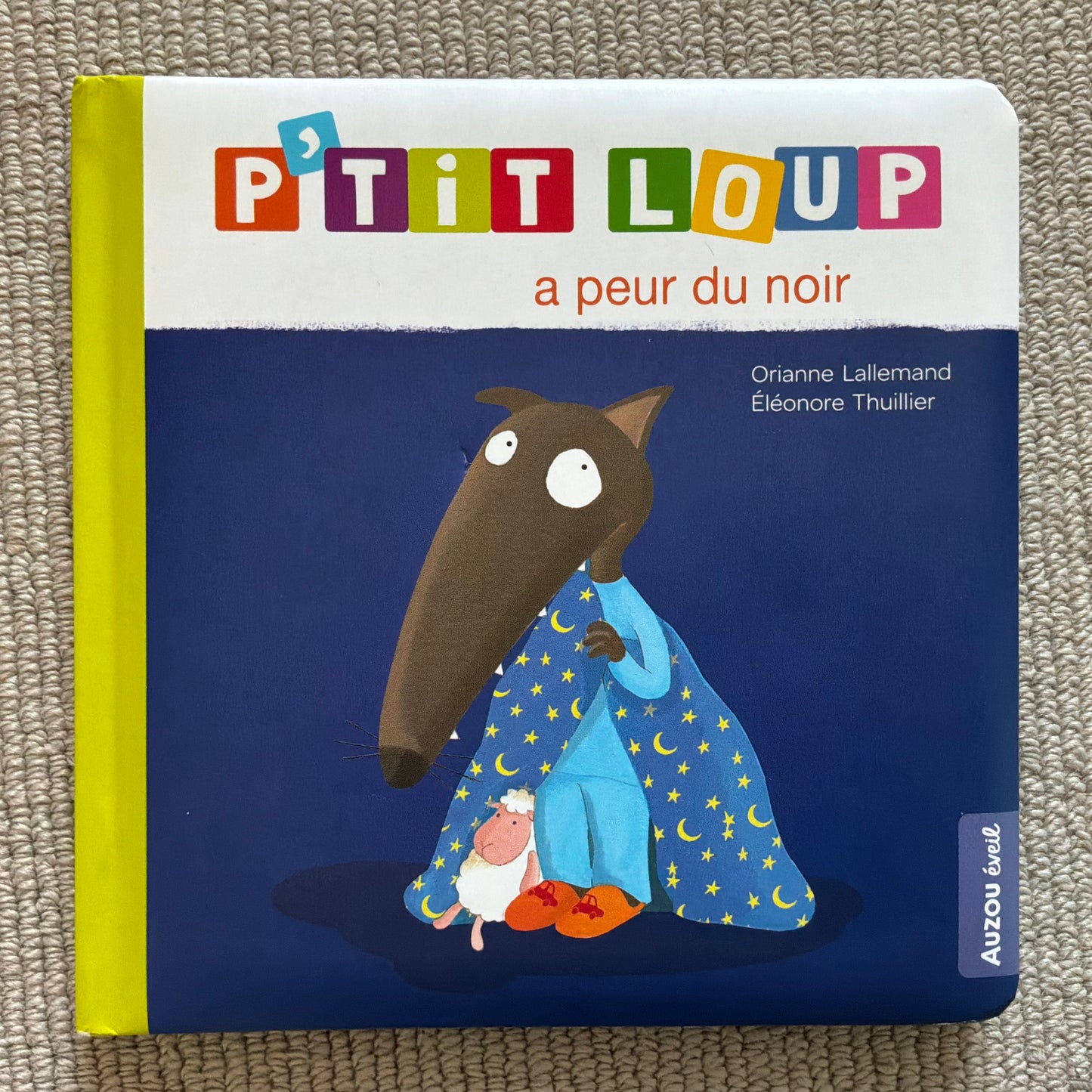 P’tit Loup a peur du noir - Lallemand, O. & Thuillier, E.