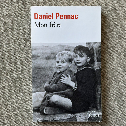 Pennac, Daniel - Mon frère