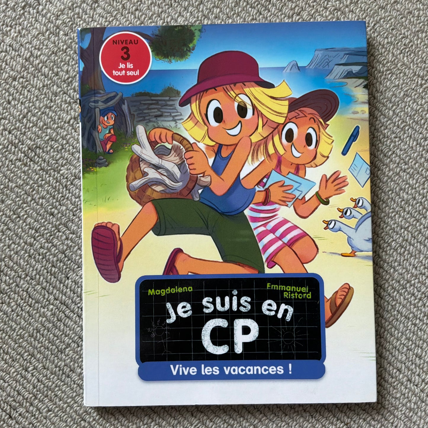 Je suis en CP, Vive les vacances ! - Magdalena & E. Ristord