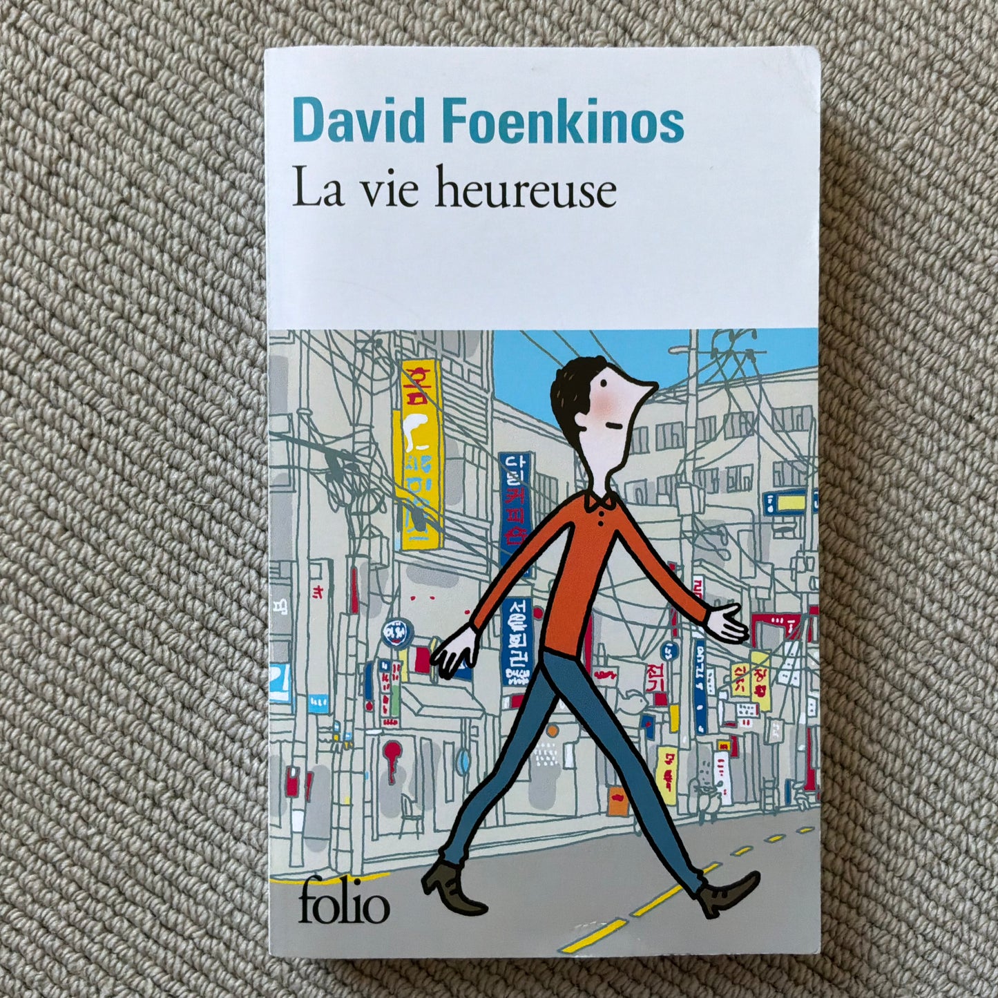 Foenkinos, David - La vie heureuse