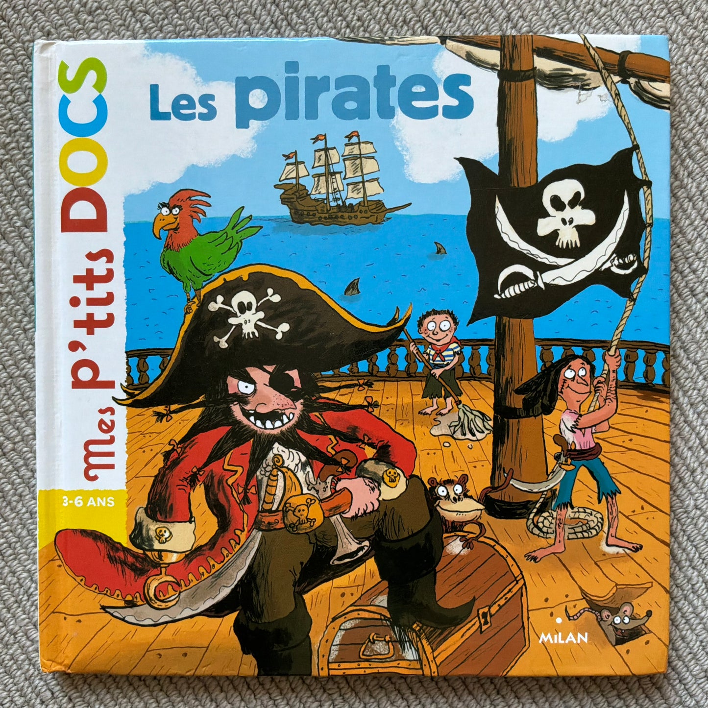 Mes p’tits docs: Les pirates