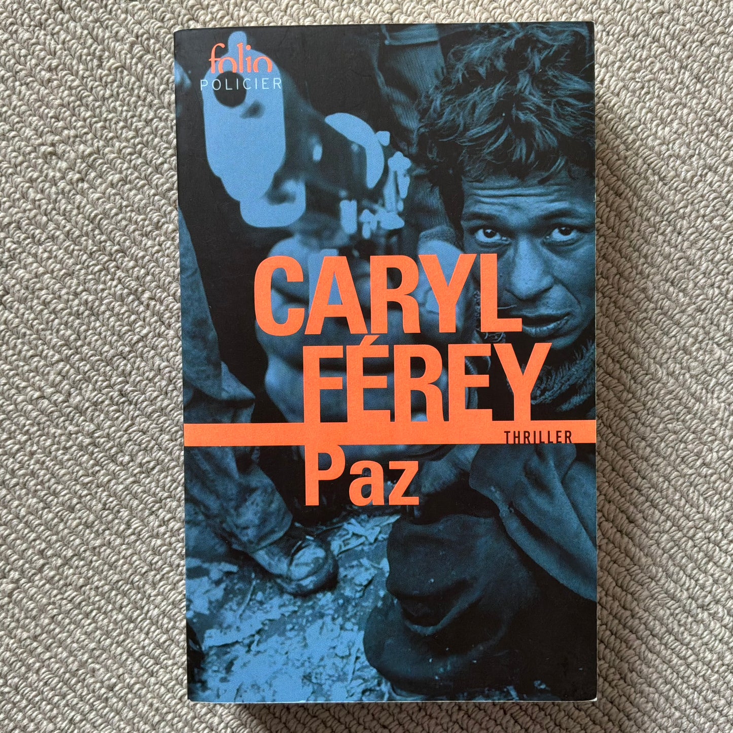 Férey, Caryl - Paz